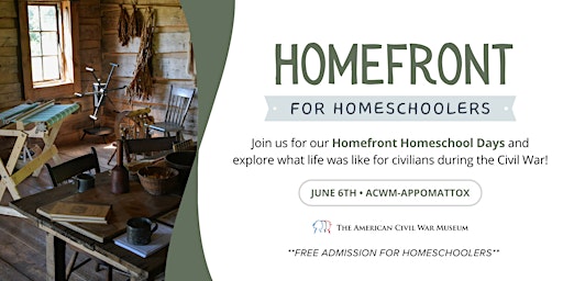 Primaire afbeelding van Homefront for Homeschoolers (Appomattox, VA)