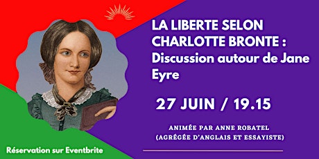 La liberté selon Charlotte Brontë : discussion autour de Jane Eyre