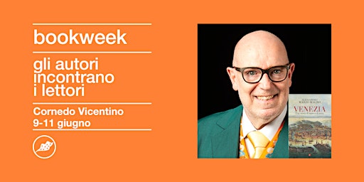 BOOKWEEK  Cornedo Vicentino | Incontro con Alessandro Marzo Magno