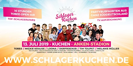 Imagem principal do evento Schlagerkuchen 2019 - Das große Schlagerfestival von TOBEE