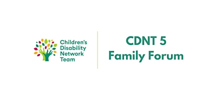 Imagem principal do evento Children’s Disability Network Family Forum – CDNT 5 (Rossecourt)