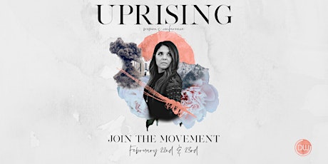 UPRISING:  Join the Movement/ Women's Conference primary image