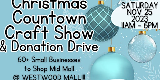 Primaire afbeelding van Fishville Farms Countdown to Christmas Craft Show/ Donation Drive (WW MALL)