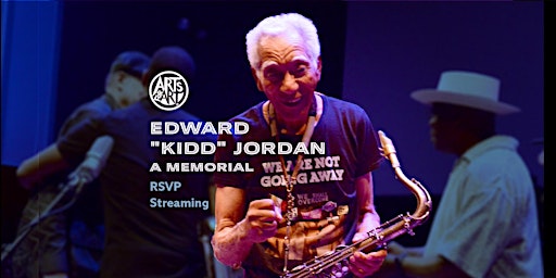 Livestreaming: Edward "Kidd" Jordan Memorial primary image