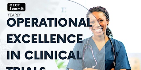 Operational Excellence in Clinical Trials Summit, USA 2023