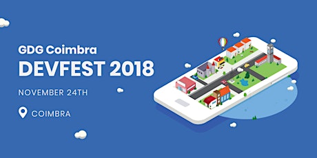 Imagem principal de DevFest Coimbra 2018