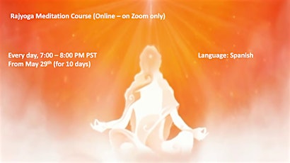 RajYoga Meditation Foundation Course  | Online | Spanish
