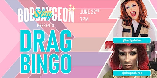 Bob-SLAY-geon Brewery Bingo and Drag Show