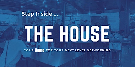 The House Networking