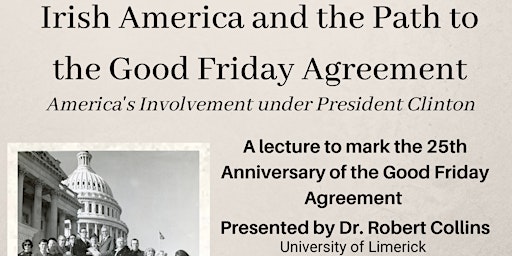 Irish America and the Path to the Good Friday Agreement