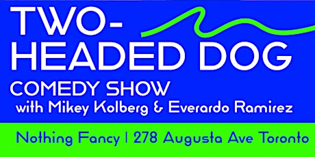 2-Headed Dog Comedy Show  primärbild