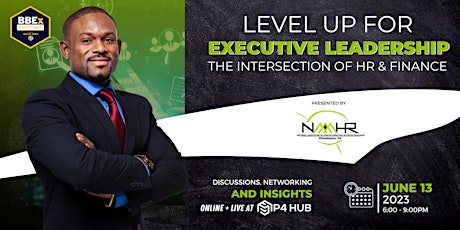 Level Up for Executive Leadership: The Intersection of HR & Finance