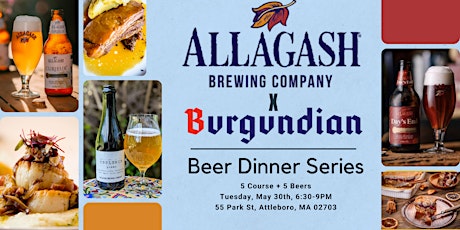 Allagash + Burgundian Beer Dinner