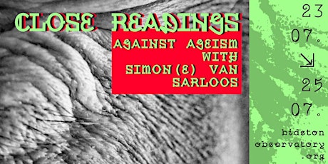 Primaire afbeelding van Close Readings: Against Ageism with Simon(e) Van Sarloos