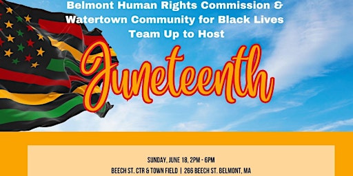 Belmont and Watertown 2023 Juneteenth Festival primary image
