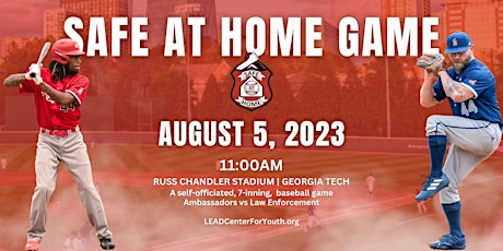 9th Annual Safe at Home Game - Hosted by L.E.A.D. Center For Youth & APIVEO