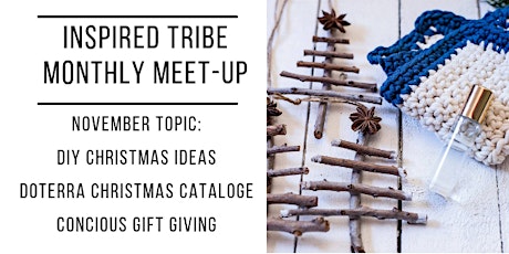 DIY Christmas - Inspired Tribe Monthly Meet Up primary image