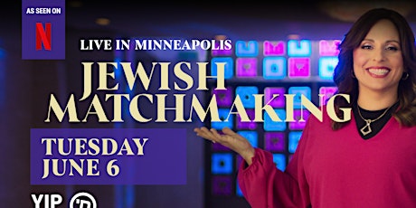 Netflix’s Jewish Matchmaking: Aleeza Ben Shalom LIVE in Minneapolis!