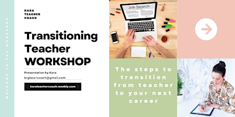 Transitioning Teacher Workshop