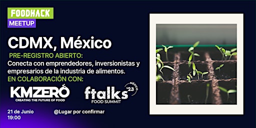 Encuentro FoodHack - Ciudad de México