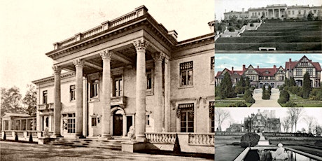 'Lost Gilded Age Mansions of Long Island's Gold Coast' Webinar