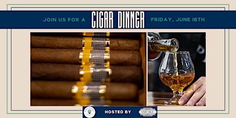 Cigar Dinner with Cocktails