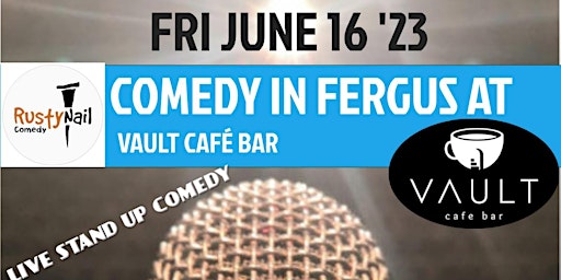 Rusty Nail Comedy in Fergus: Friday June 16th-Headliner Kyle Brownrigg primary image