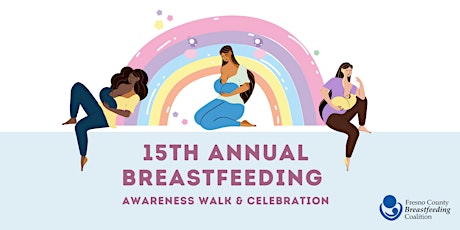 15th Annual Breastfeeding Walk and Celebration 8-5-23