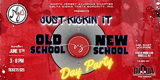 Primaire afbeelding van Just Kickin’ It  Old School -vs- New School Day Party