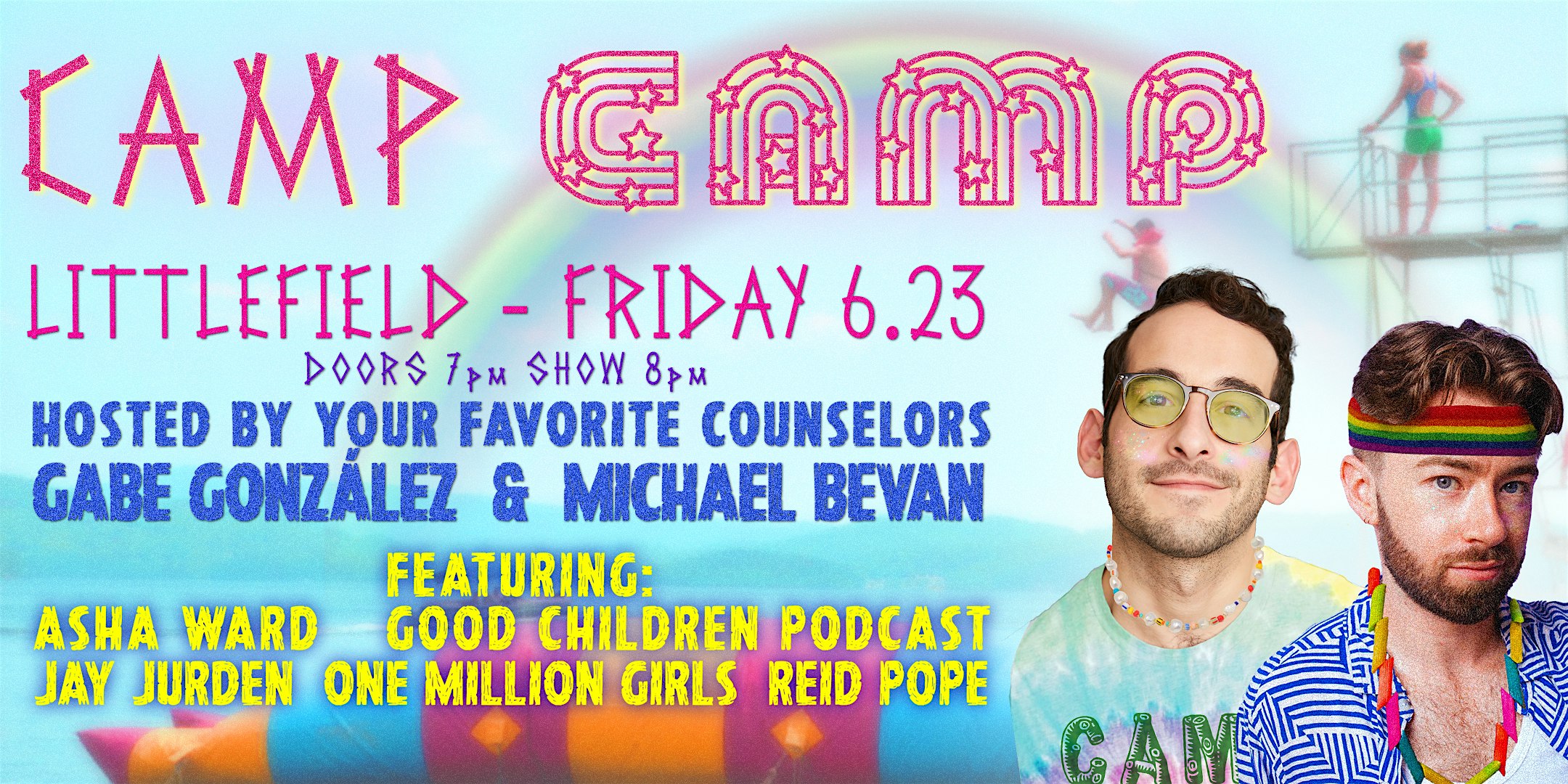 Camp Camp: A Comedy Show!