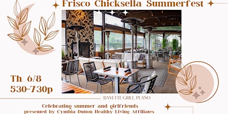 Frisco Chicksella Summerfest 2023
