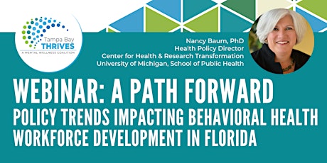 Image principale de Webinar: Policy Trends Impacting the Behavioral Health Workforce in FL