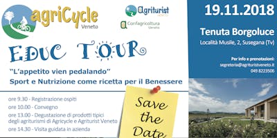 Educ Tour Agricycle Veneto - "L'appetito vien pedalando" Sport e Nutrizione come ricetta per il Benessere Educ Tour Agricycle Veneto - "L'appetito vien pedalando" Sport e Nutrizione come ricetta per il Benessere