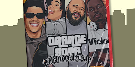 ORANGE SODA; 2000s HipHop and R&B Party - Memorial Day Weekend Edition primary image