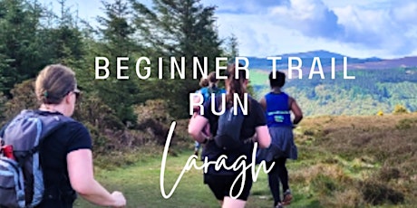 Beginner Trail Run  -  Laragh primary image