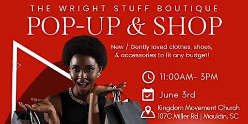 The Wright Stuff Boutique “POP UP & SHOP” Event