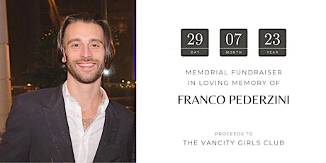 Franco Pederzini Memorial Fundraiser for Family, Friends & Colleagues