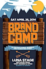 The First Annual! Brand Camp!!! primary image