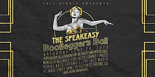 The Speak Easy Bootlegger's Ball at Full Circle Brewing primary image