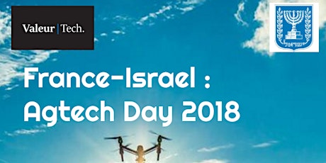 Image principale de France-Israël : Agtech 2018 "Session Innovation"