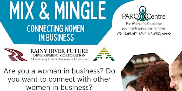 Mix & Mingle - Connecting Women in Business