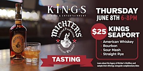 Michter's Bourbon Tasting at Kings Seaport