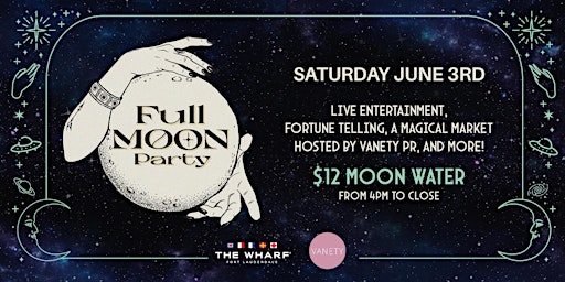 Full Moon Party at The Wharf Fort Lauderdale! primary image