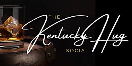The Kentucky Hug Social