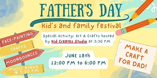 Imagen principal de Kid Creates Studio Hosts Kids and Father's Day Festival!