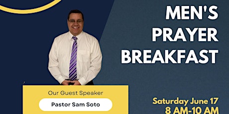 Men's Prayer Breakfast with Pastor Sam Soto (Jersey City)