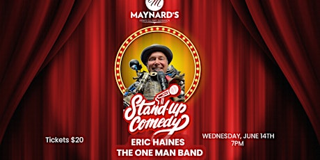 Live Stand-Up Comedy featuring Eric Haines  - Comedy Night at Maynard's