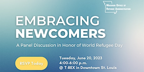 Embracing Newcomers: A Panel Discussion in Honor of World Refugee Day
