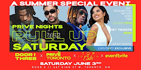 Pull Up Saturday - Special Event @  Door 3 | Saturday June 3 | Prive Nights