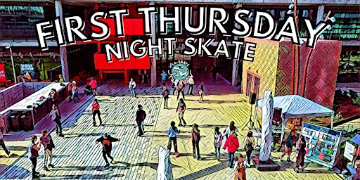 First Thursday Skate Night with the LA Skate Hunnies primary image